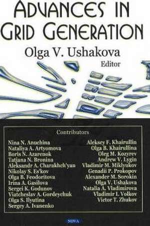 Advances in Grid Generation de Olga V. Ushakova