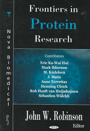 Frontiers in Protein Research de John W. Robinson