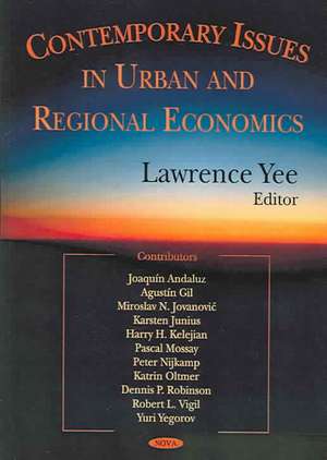 The Contemporary Issues in Urban and Regional Economics