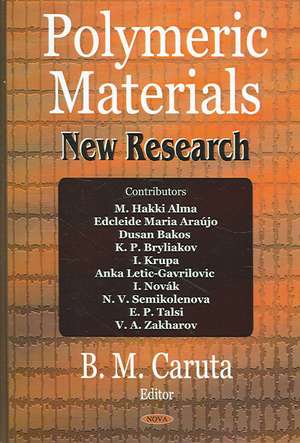 Polymeric Materials de B. M. Caruta