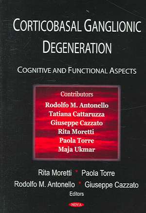 Corticobasal Ganglionic Degeneration de Rita Moretti