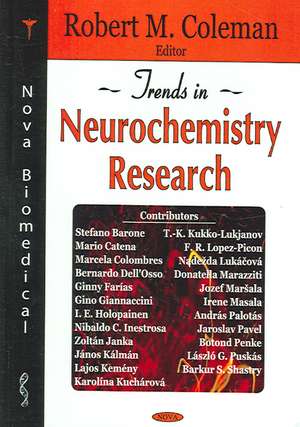 Trends in Neurochemistry Research de Robert M. Coleman