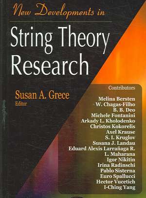 New Developments in String Theory Research de Susan A. Grece