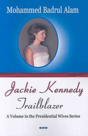 Jackie Kennedy de Mohammed Badrul Alam