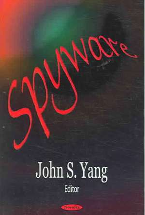 Spyware de John S. Yang