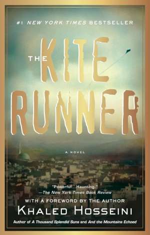 The Kite Runner: A Memoir de Khaled Hosseini