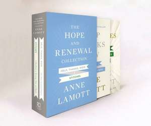 The Hope and Renewal Collection de Anne Lamott