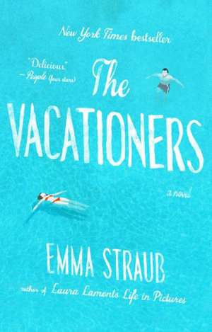 The Vacationers de Emma Straub