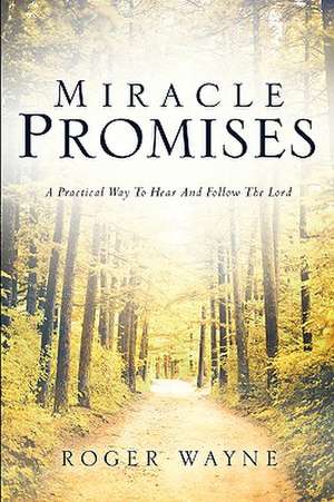 Miracle Promises de Roger Wayne