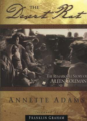 The Desert Rat de Annette Adams