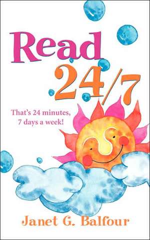 Read 24/7 de Janet G Balfour