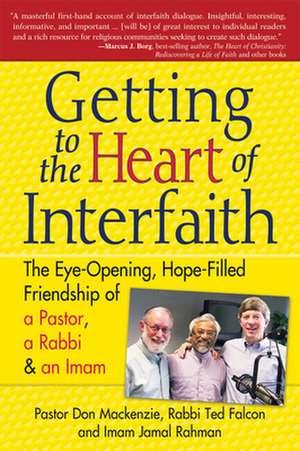 Getting to the Heart of Interfaith de Pastor Don MacKenzie