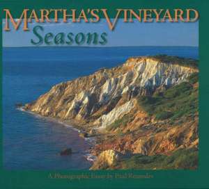 Martha's Vineyard Season de Paul Rezendes