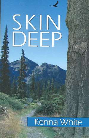 Skin Deep de Kenna White