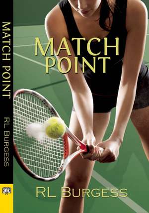 Match Point de Rl Burgess