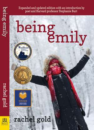 Being Emily Anniversary Edition de Rachel Gold