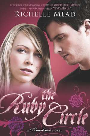 The Ruby Circle de Richelle Mead