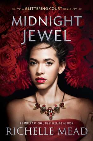 Midnight Jewel de Richelle Mead