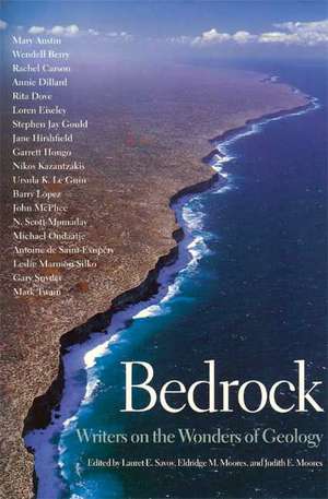 Bedrock: Writers on the Wonders of Geology de Lauret E. Savoy