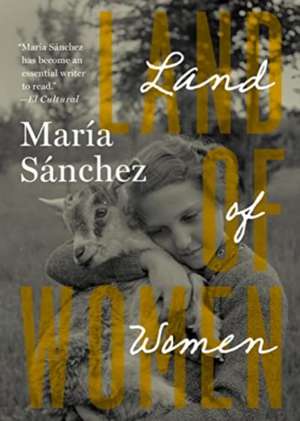 Land of Women de María Sánchez