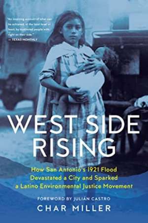 West Side Rising de Char Miller