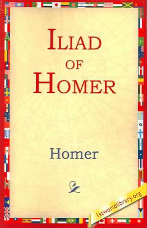 Iliad of Homer de Homer