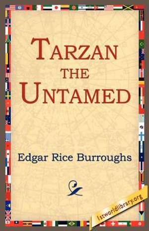 Tarzan the Untamed de Edgar Rice Burroughs