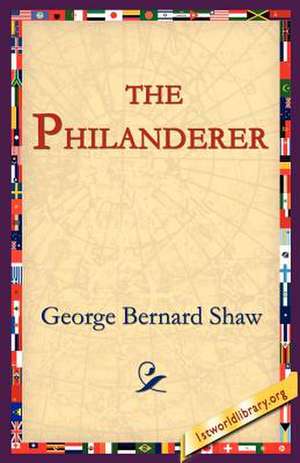 The Philanderer de George Bernard Shaw