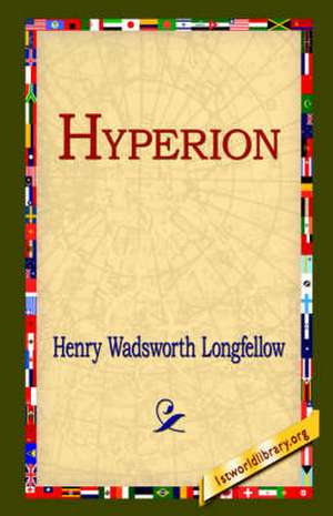 Hyperion de Henry Wadsworth Longfellow