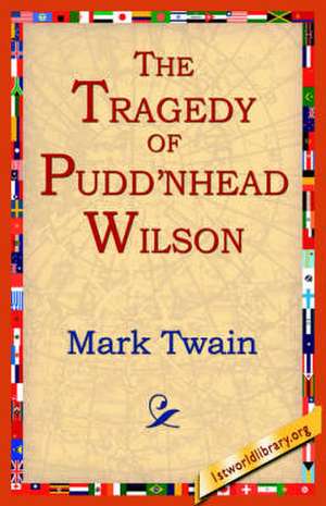 The Tragedy of Pudn'head Wilson de Mark Twain