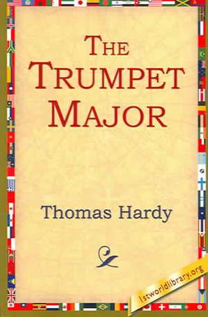 The Trumpet Major de Thomas Hardy