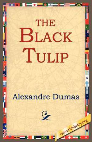 The Black Tulip de Alexandre Dumas