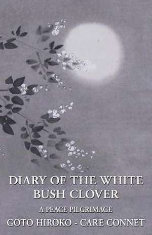 Diary of the White Bush Clover de Goto Hiroko