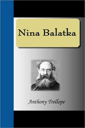 Nina Balatka de Anthony Trollope