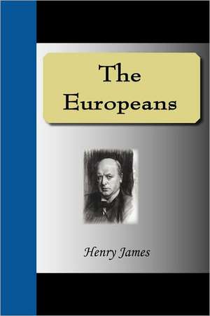 The Europeans de Henry James