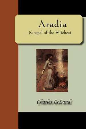 Aradia de Charles LeLand