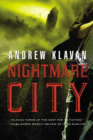 Nightmare City de Andrew Klavan