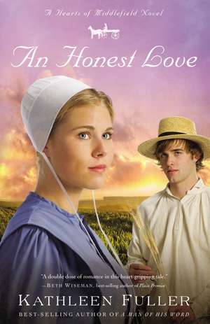 An Honest Love de Kathleen Fuller