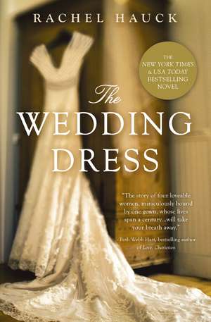 The Wedding Dress de Rachel Hauck