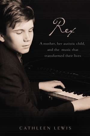 Rex (International Edition) de Cathleen Lewis