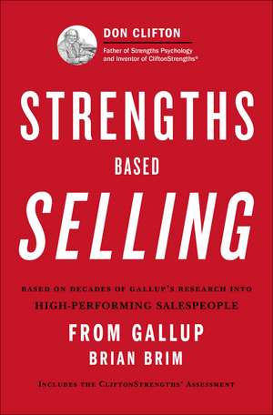 Strengths Based Selling de Brian Brim