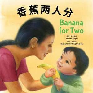 Banana for Two (Chinese/English) de Ellen Mayer