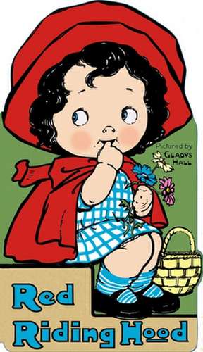 Red Riding Hood de Gladys Hall