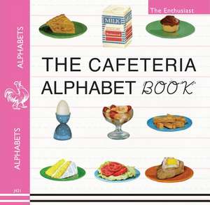 The Cafeteria ABC de The Enthusiast