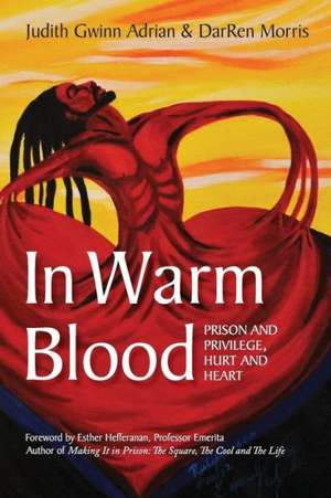 In Warm Blood de Judith Gwinn Adrian