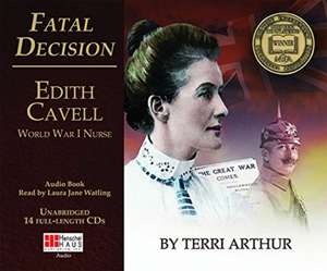 Fatal Decision (14-CD SET) de Terri Arthur