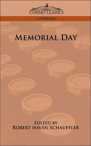 Memorial Day de Robert Haven Schauffler