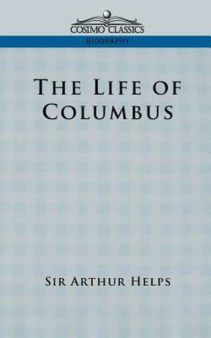 Life of Columbus de Arthur Helps