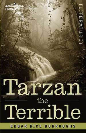 Tarzan the Terrible de Edgar Rice Burroughs