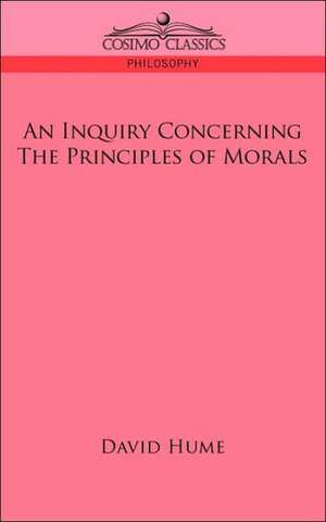 An Inquiry Concerning the Principles of Morals de David Hume